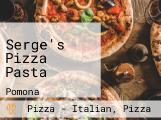 Serge's Pizza Pasta