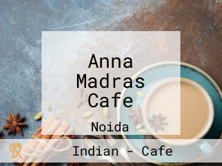Anna Madras Cafe