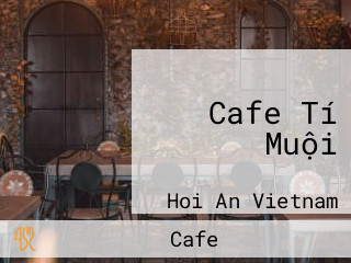 Cafe Tí Muội