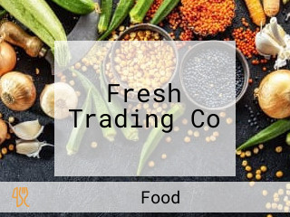 Fresh Trading Co