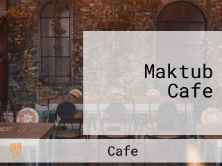 Maktub Cafe