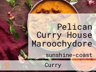 Pelican Curry House Maroochydore