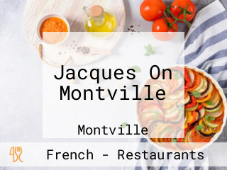 Jacques On Montville
