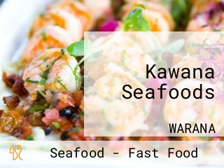 Kawana Seafoods