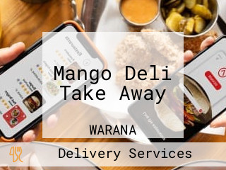 Mango Deli Take Away