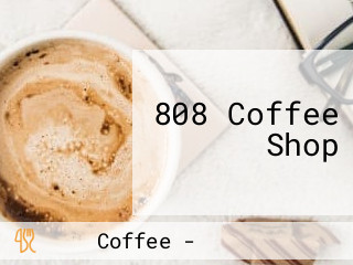 808 Coffee Shop