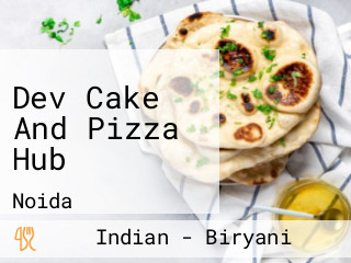 Dev Cake And Pizza Hub