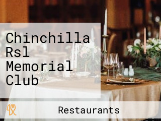 Chinchilla Rsl Memorial Club