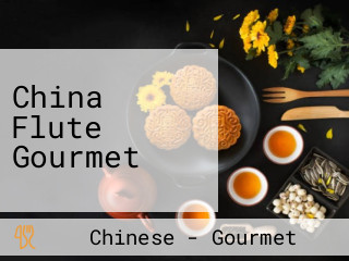 China Flute Gourmet
