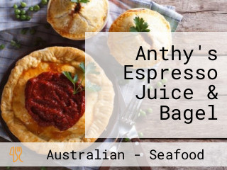 Anthy's Espresso Juice & Bagel