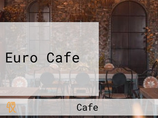 Euro Cafe