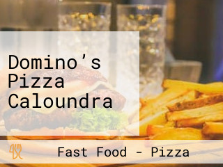 Domino’s Pizza Caloundra