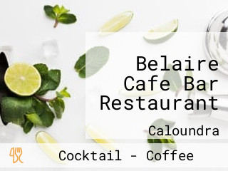 Belaire Cafe Bar Restaurant