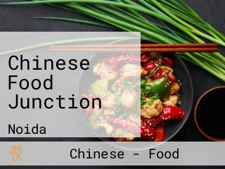 Chinese Food Junction