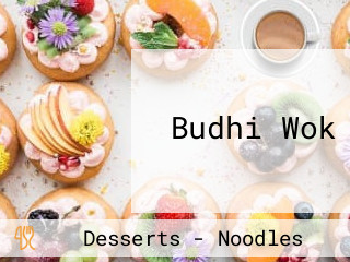 Budhi Wok