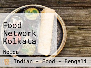 Food Network Kolkata