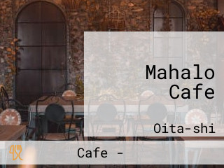 Mahalo Cafe