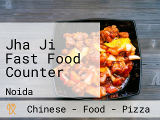 Jha Ji Fast Food Counter