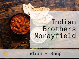 Indian Brothers Morayfield