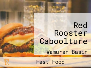 Red Rooster Caboolture