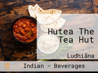 Hutea The Tea Hut
