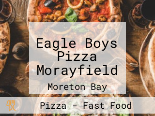 Eagle Boys Pizza Morayfield