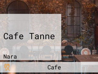 Cafe Tanne