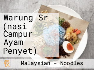 Warung Sr (nasi Campur Ayam Penyet)