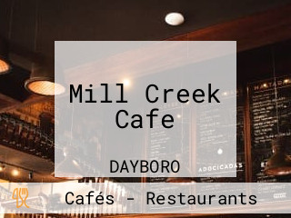 Mill Creek Cafe