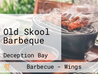 Old Skool Barbeque