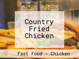 Country Fried Chicken