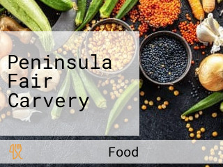 Peninsula Fair Carvery