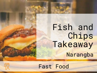 Fish and Chips Takeaway
