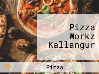 Pizza Workz Kallangur