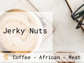 Jerky Nuts