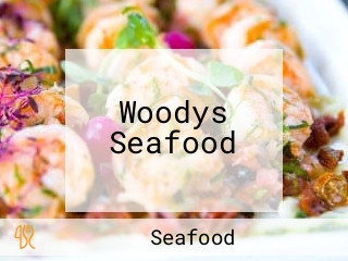 Woodys Seafood