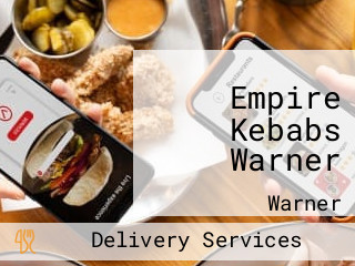 Empire Kebabs Warner