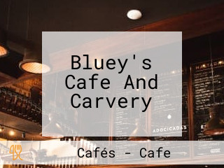 Bluey's Cafe And Carvery