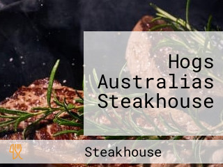 Hogs Australias Steakhouse