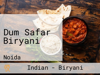 Dum Safar Biryani