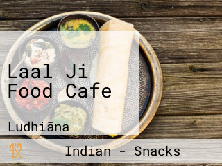 Laal Ji Food Cafe