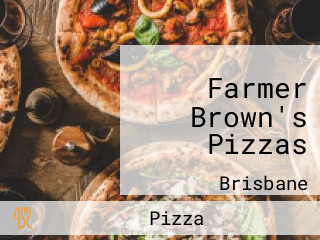 Farmer Brown's Pizzas