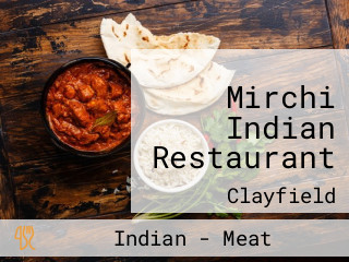 Mirchi Indian Restaurant