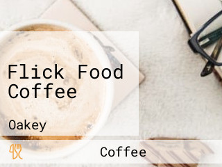 Flick Food Coffee