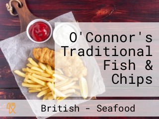O'Connor's Traditional Fish & Chips