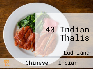 40 Indian Thalis