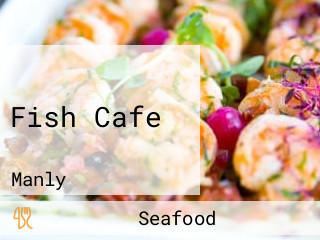 Fish Cafe