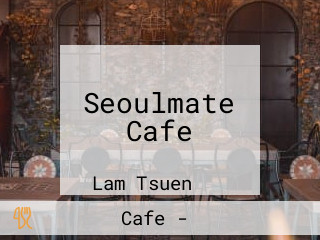Seoulmate Cafe