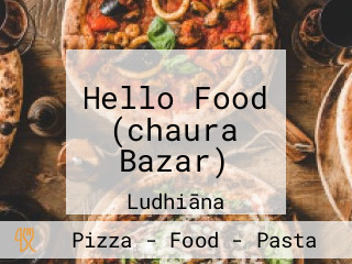 Hello Food (chaura Bazar)