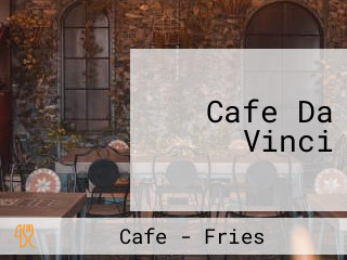 Cafe Da Vinci